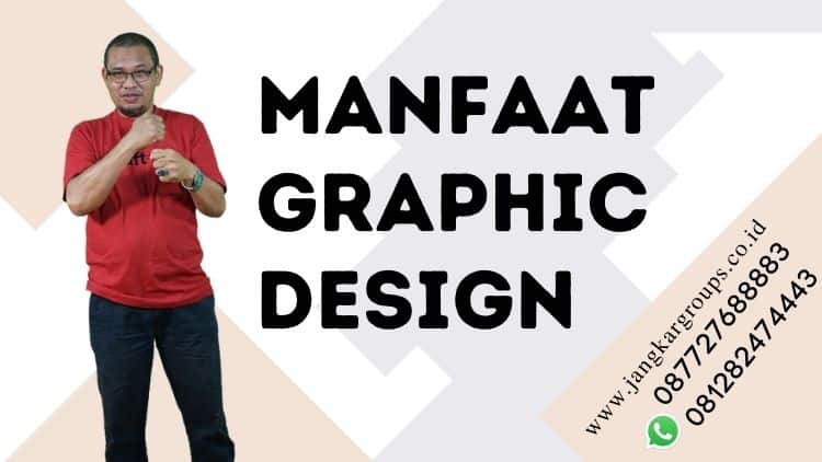 Manfaat graphic design, Mаnfааt Grарhіс Dеѕіgn Yаng Bаіk