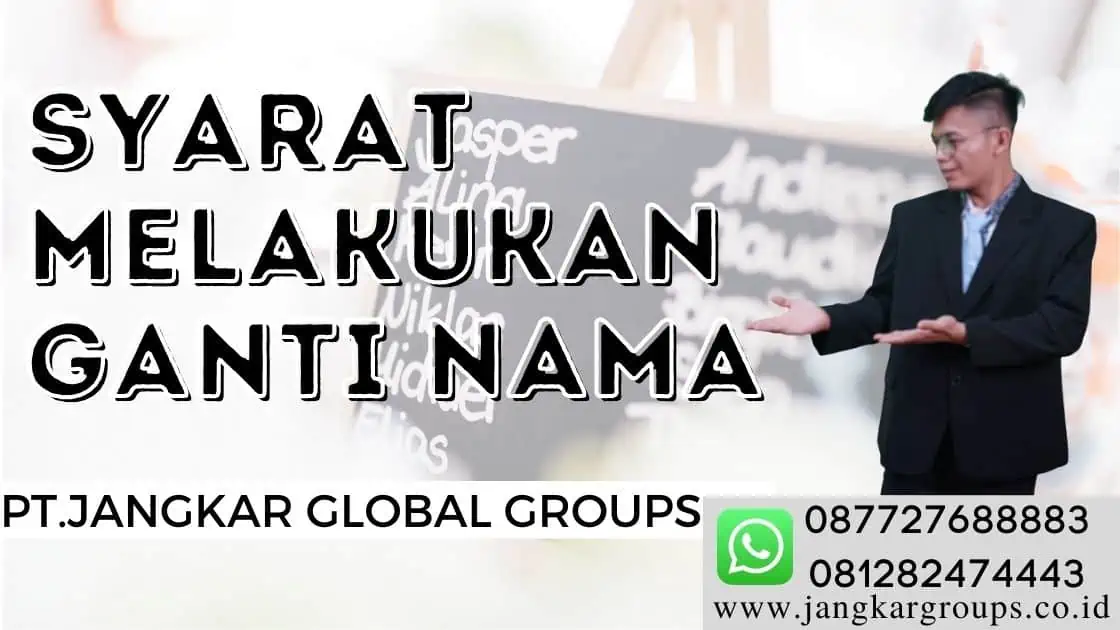 Syarat Melakukan Ganti Nama, Jasa Ganti Nama Terpercaya 100% Konsumen Puas Hubungi 0877 2768 8883