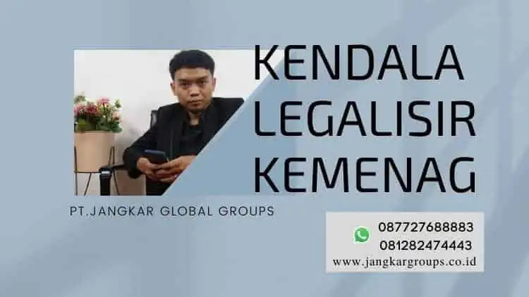 kendala legalisir kemenag