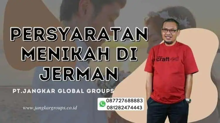 PERSYARATAN MENIKAH DI JERMAN