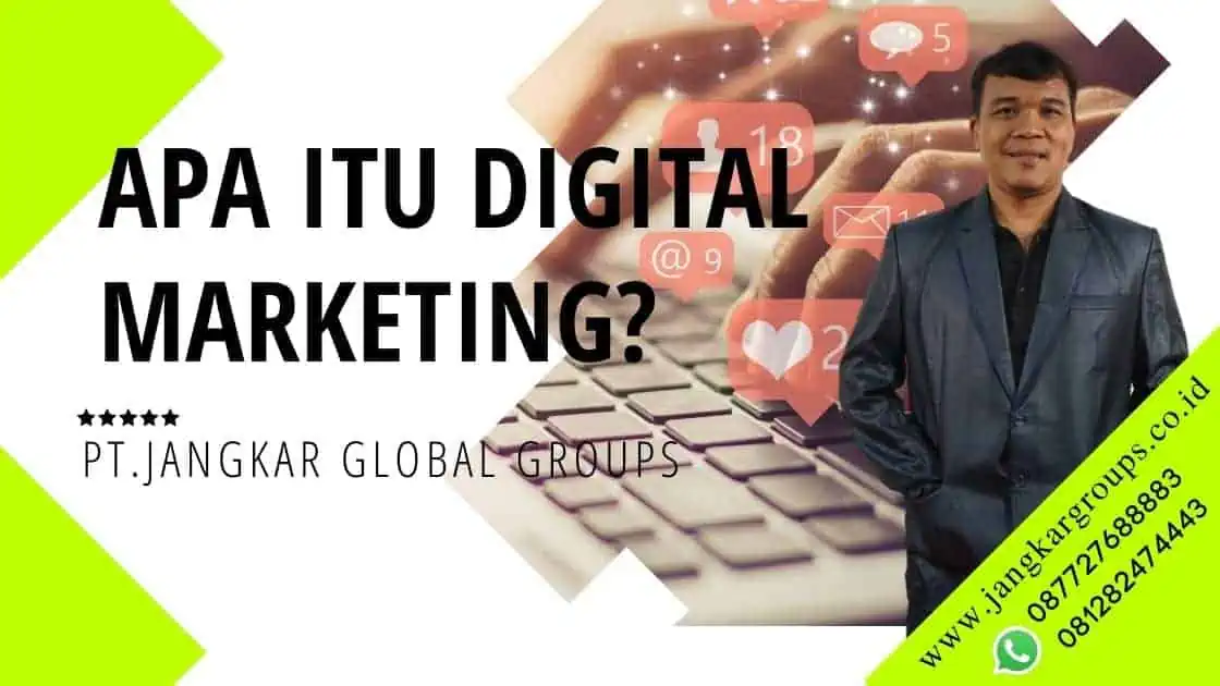 Apa Itu Digital Marketing