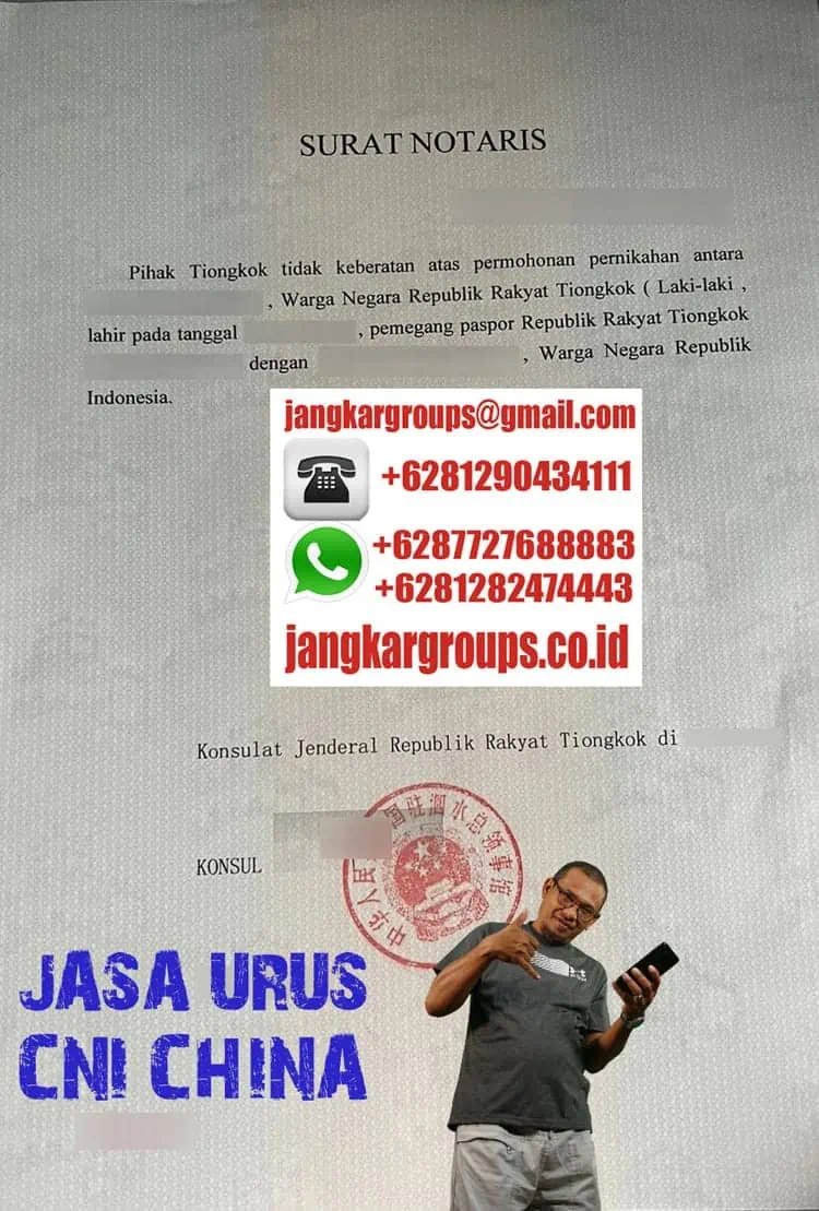 JASA URUS CNI CHINA Persyaratan Menikah WNA China