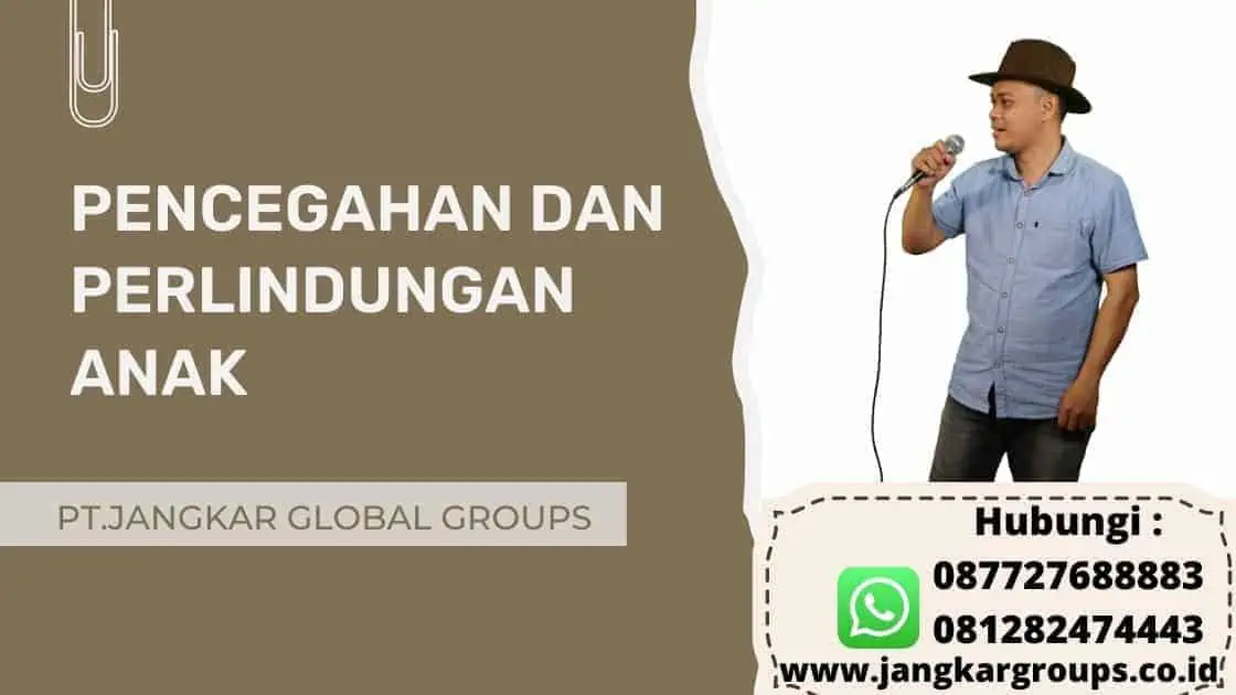 PENCEGAHAN DAN PERLINDUNGAN ANAK, Perlindungan Pada Exploitasi Anak