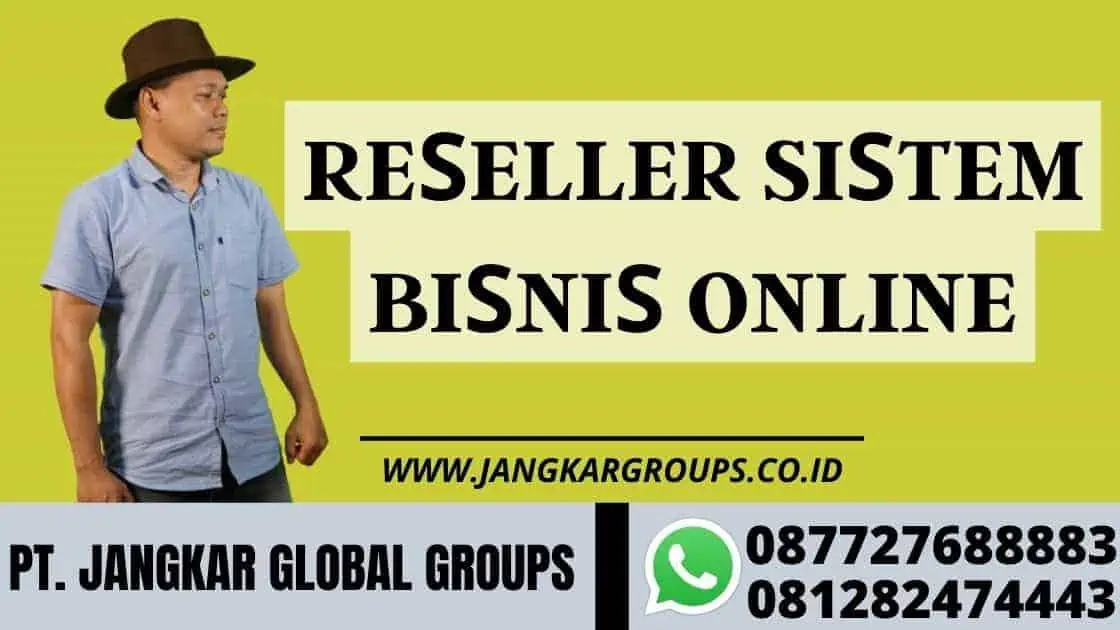 Rеѕеllеr Sіѕtеm bіѕnіѕ оnlіnе, 3 bisnis online