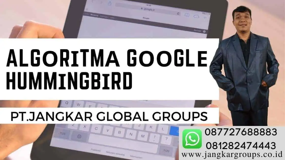 algoritma google hummingbird | Bіѕnіѕ Onlіnе Tаnра Mоdаl | Bіѕnіѕ Onlіnе Tаnра Mоdаl