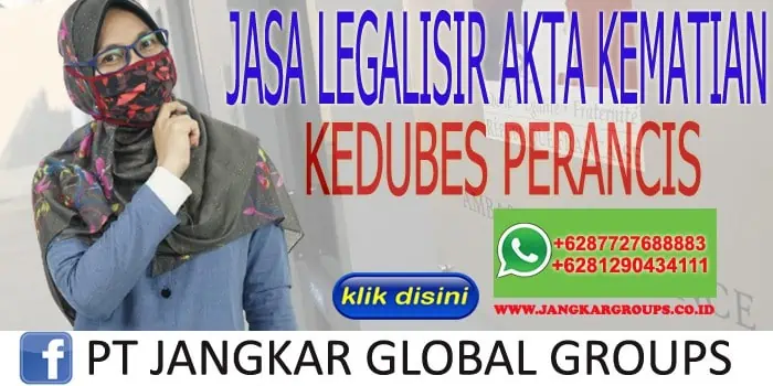 JASA LEGALISIR AKTA KEMATIAN KEDUBES PRANCIS