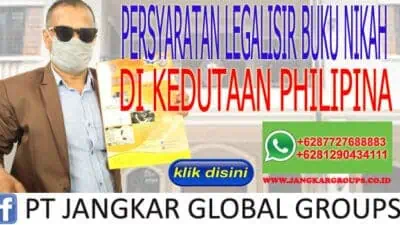 LEGALISIR BUKU NIKAH DI KEDUTAAN PHILIPINA