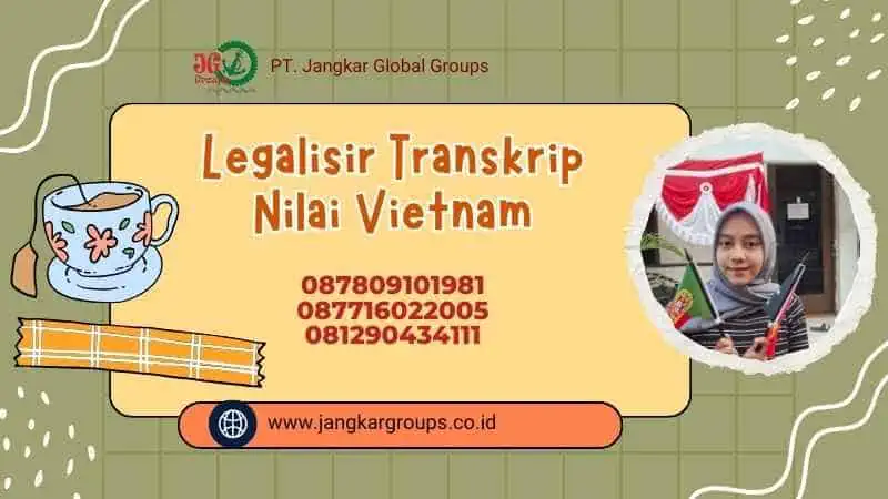 Legalisir Transkrip Nilai Vietnam