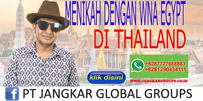 MENIKAH DENGAN WNA EGYPT DI THAILAND