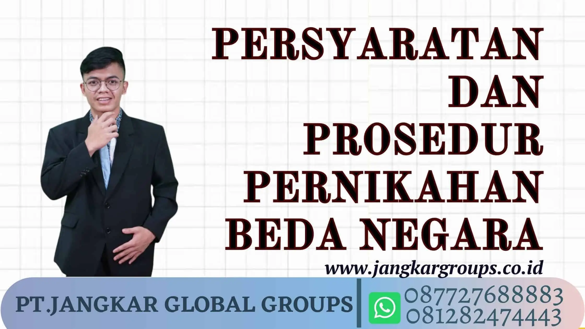 PERSYARATAN DAN PROSEDUR PERNIKAHAN BEDA NEGARA