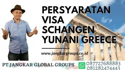 PERSYARATAN VISA SCHANGEN YUNANI GREECE