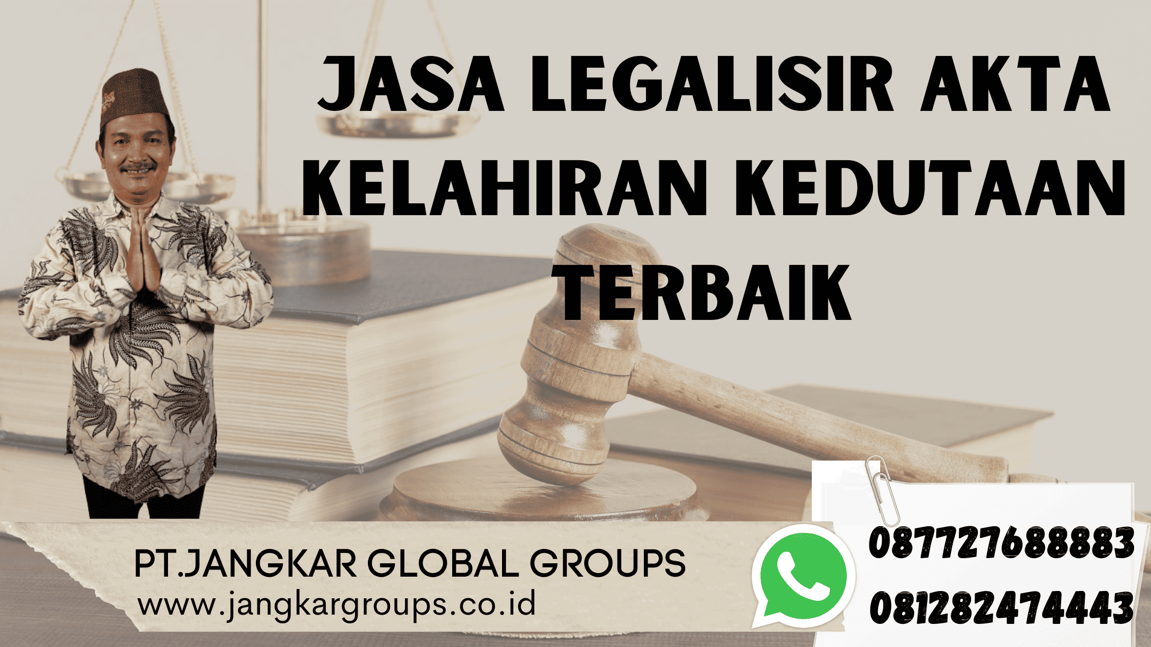 Jasa Legalisir Akta Kelahiran Kedutaan Terbaik 