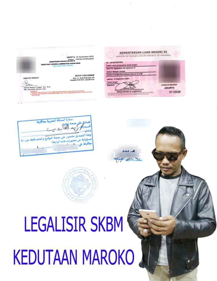 LEGALISIR SKBM KEDUTAAN MAROKO