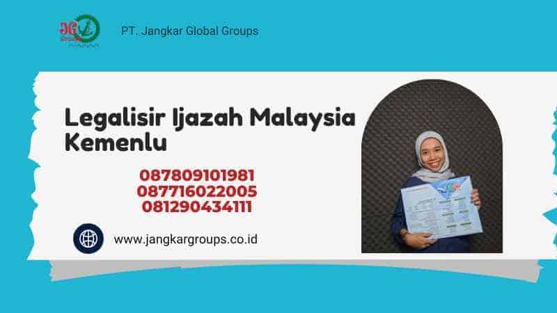Legalisir Ijazah Malaysia Kemenlu