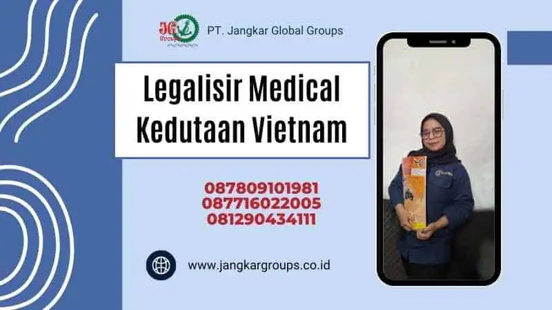 Legalisir Medical Kedutaan Vietnam