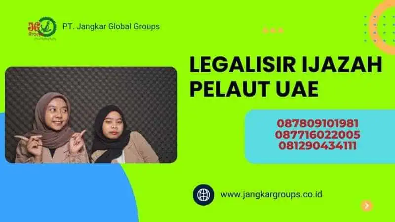 legalisir Ijazah Pelaut UAE