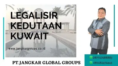 legalisir kedutaan kuwait