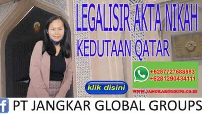 LEGALISIR AKTA NIKAH KEDUTAAN QATAR