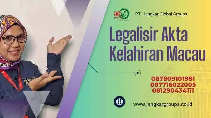 Legalisir Akta Kelahiran Macau