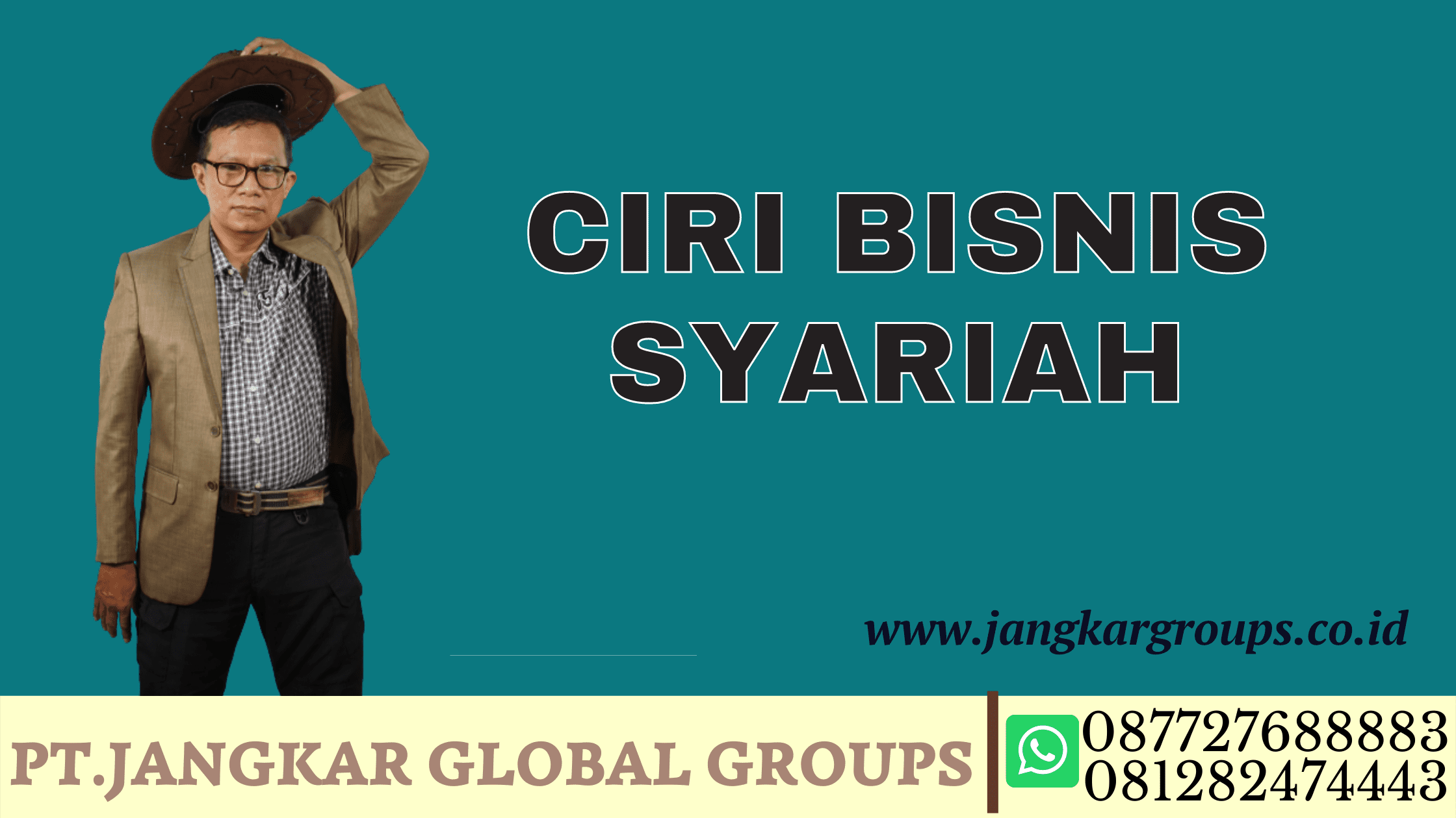 CIRI BISNIS SYARIAH