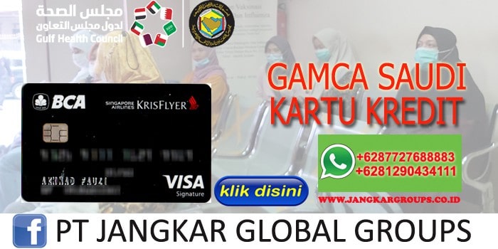 GAMCA SAUDI KARTU KREDIT