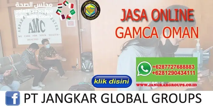 JASA ONLINE GAMCA OMAN