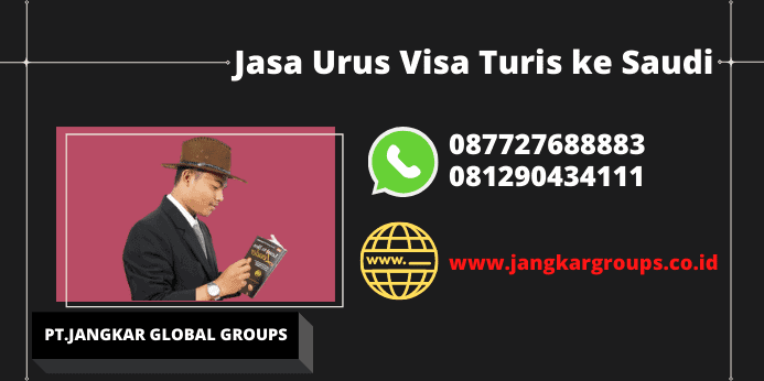 Jasa Urus Visa Turis ke Saudi