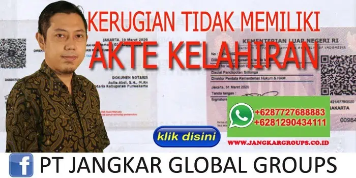 Kerugian Tidak Punya Akte Kelahiran