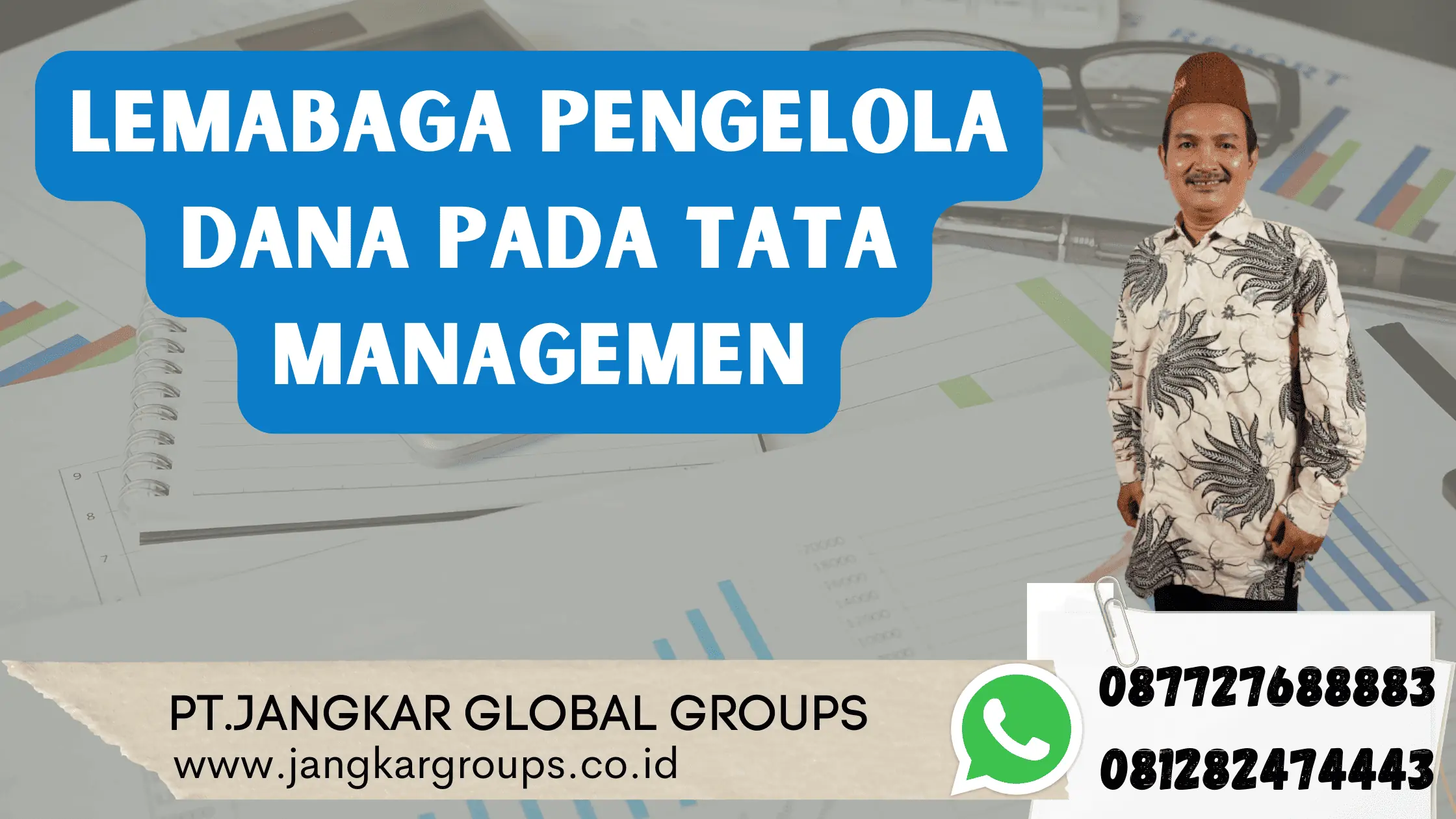 Lemabaga Pengelola Dana Pada Tata Managemen