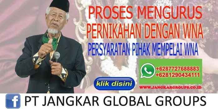 PERSYARATAN PIHAK MEMPELAI WNA PERKAWINAN CAMPURAN