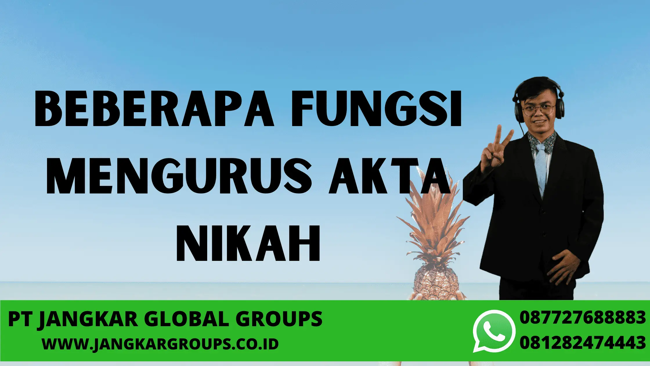 Beberapa Fungsi Mengurus Akta Nikah