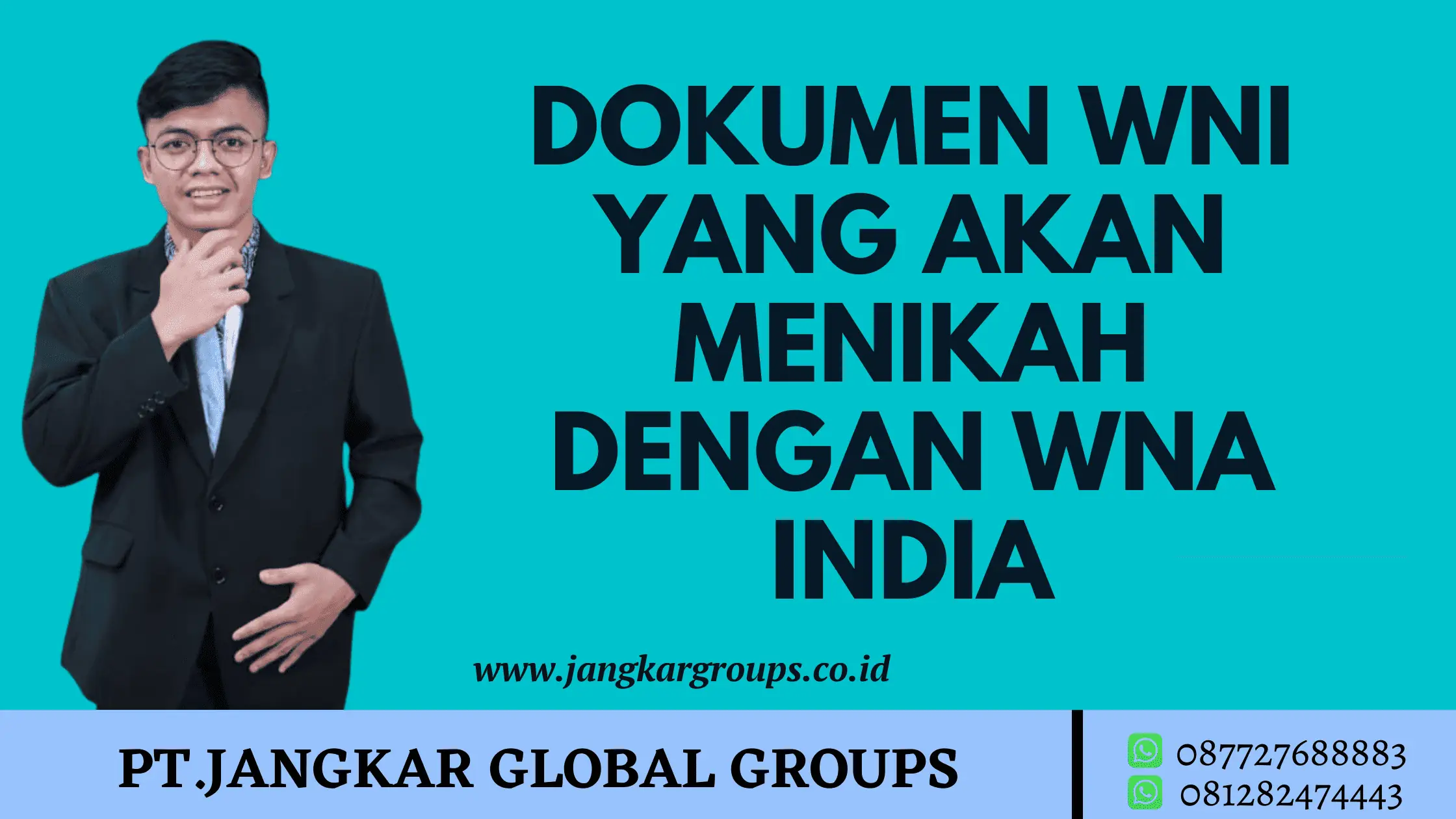 DOKUMEN WNI YANG AKAN MENIKAH DENGAN WNA INDIA