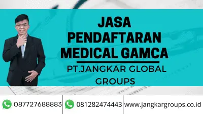 JASA PENDAFTARAN MEDICAL GAMCA