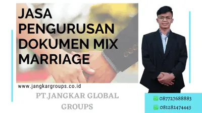 JASA PENGURUSAN DOKUMEN MIX MARRIAGE