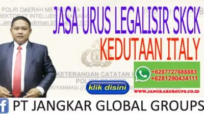 JASA URUS LEGALISIR SKCK KEDUTAAN ITALY