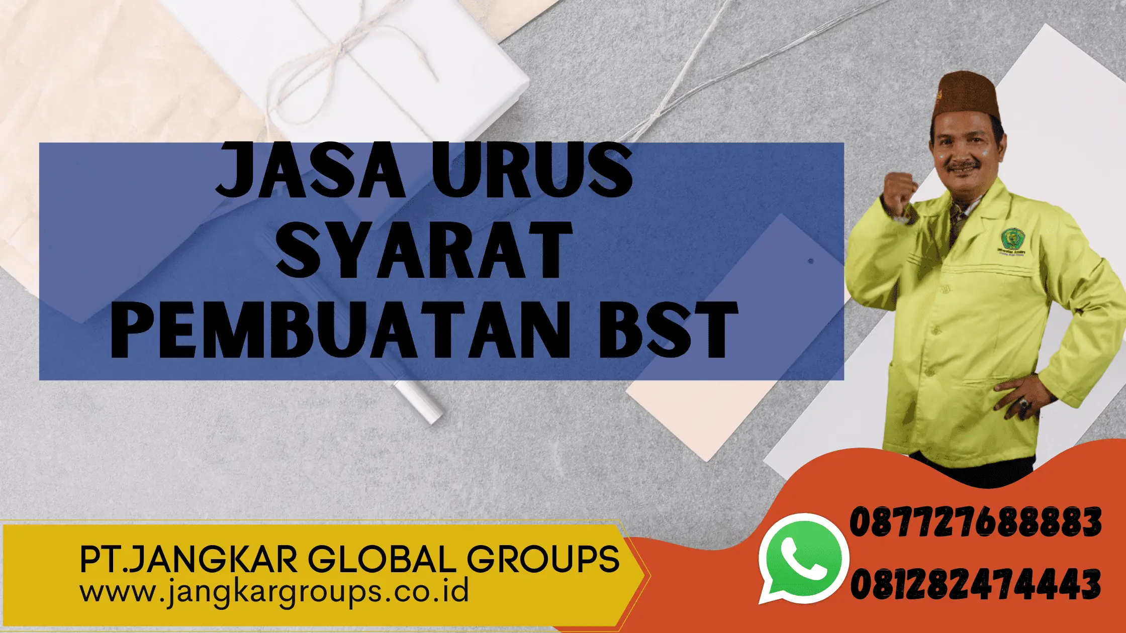 Jasa Urus Syarat Pembuatan BST