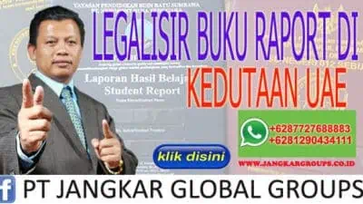 LEGALISIR BUKU RAPORT DI KEDUTAAN UAE