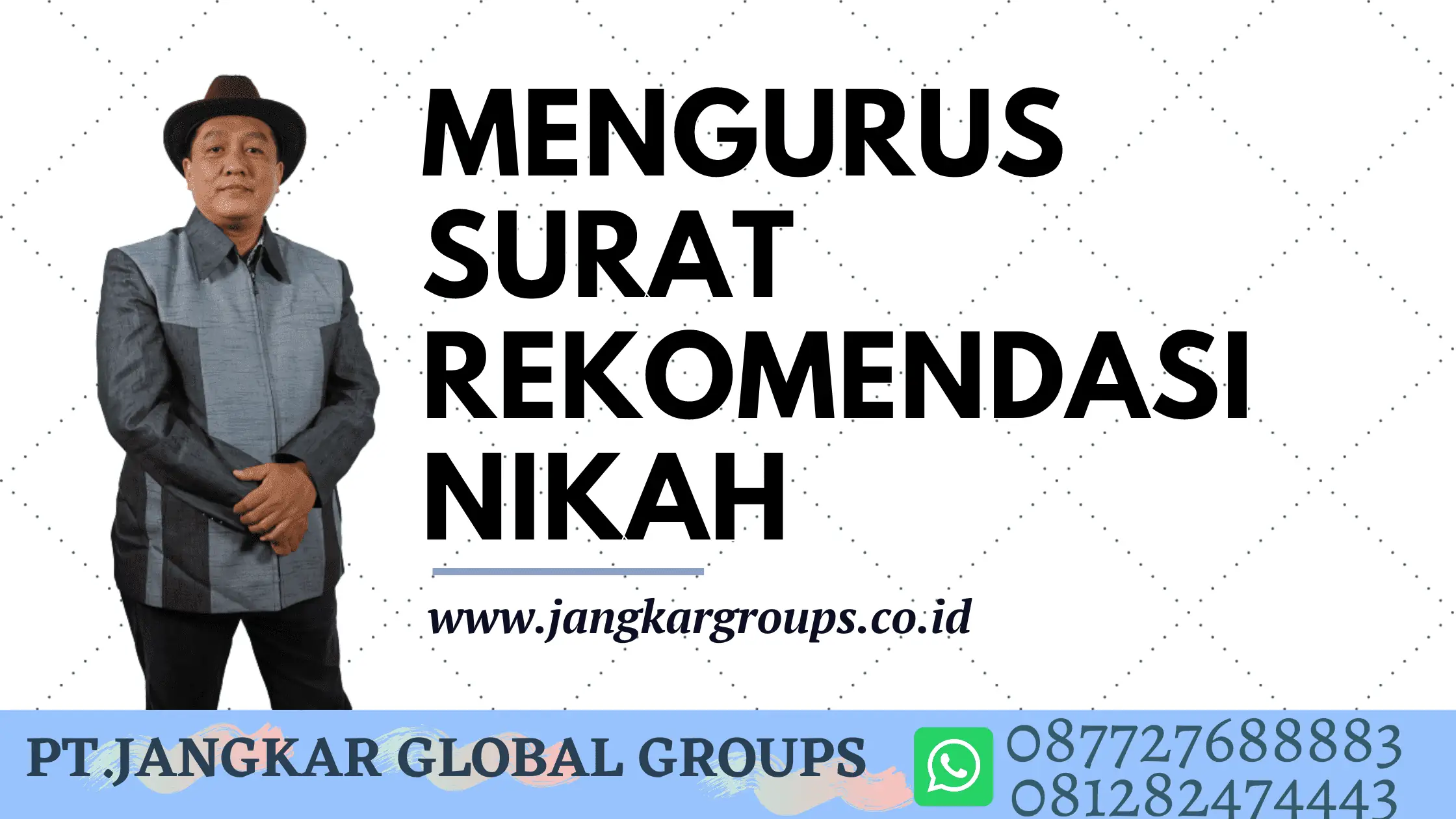 MENGURUS SURAT REKOMENDASI NIKAH