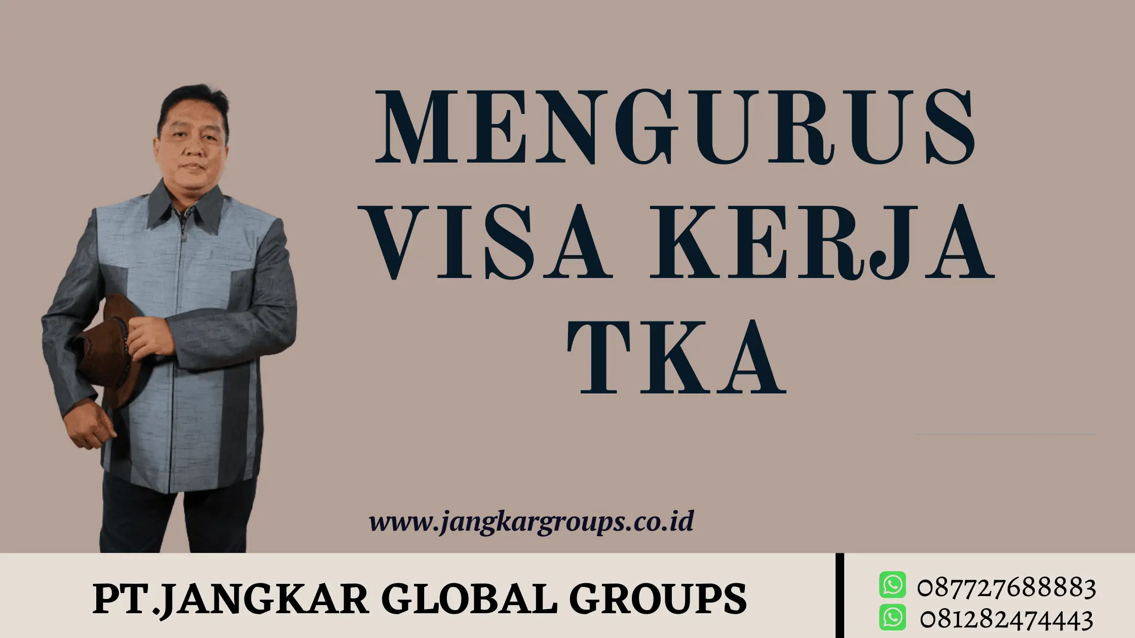 MENGURUS VISA KERJA TKA