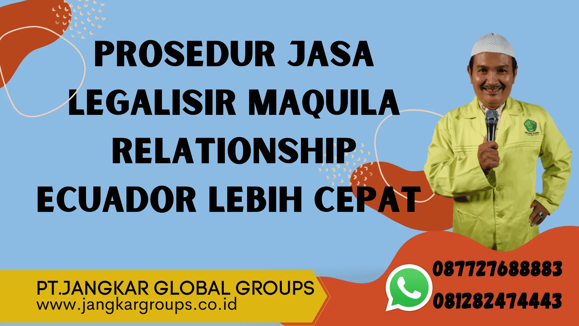 Prosedur Jasa Legalisir Maquila Relationship Ecuador lebih cepat 