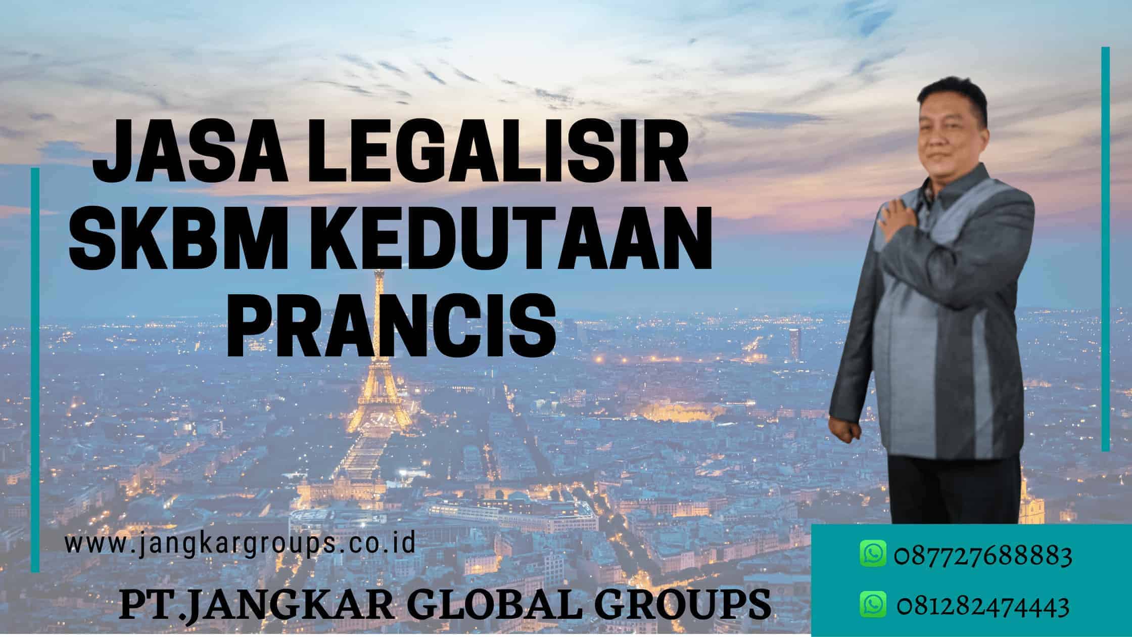 jasa legalisir SKBM kedutaan Prancis