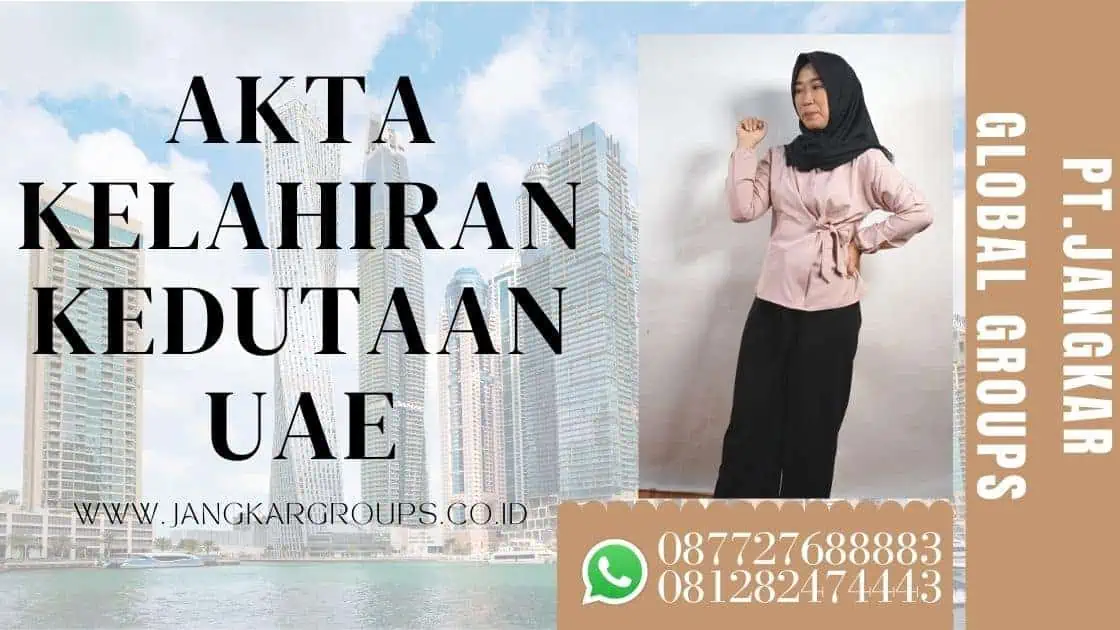 Akta Kelahiran Kedutaan UAE