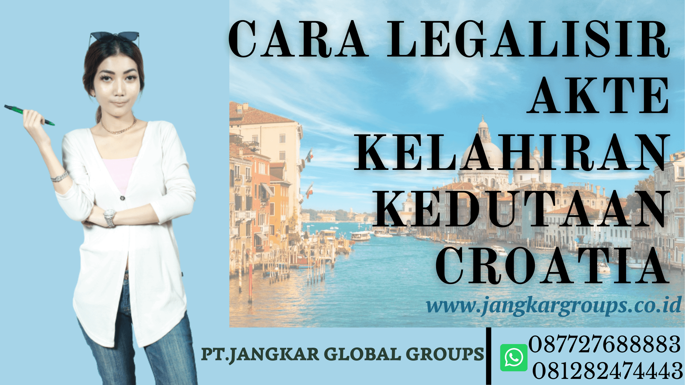 CARA LEGALISIR AKTE KELAHIRAN KEDUTAAN CROATIA