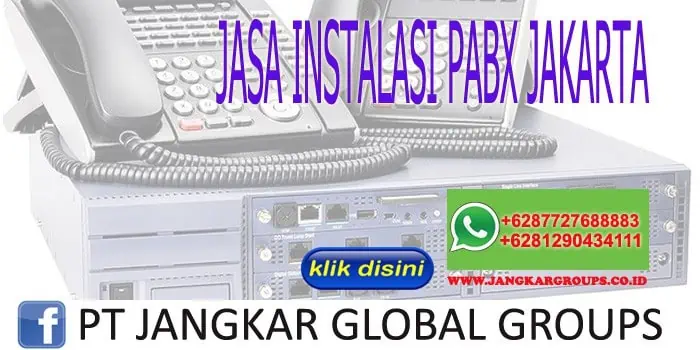 JASA INSTALASI PABX JAKARTA