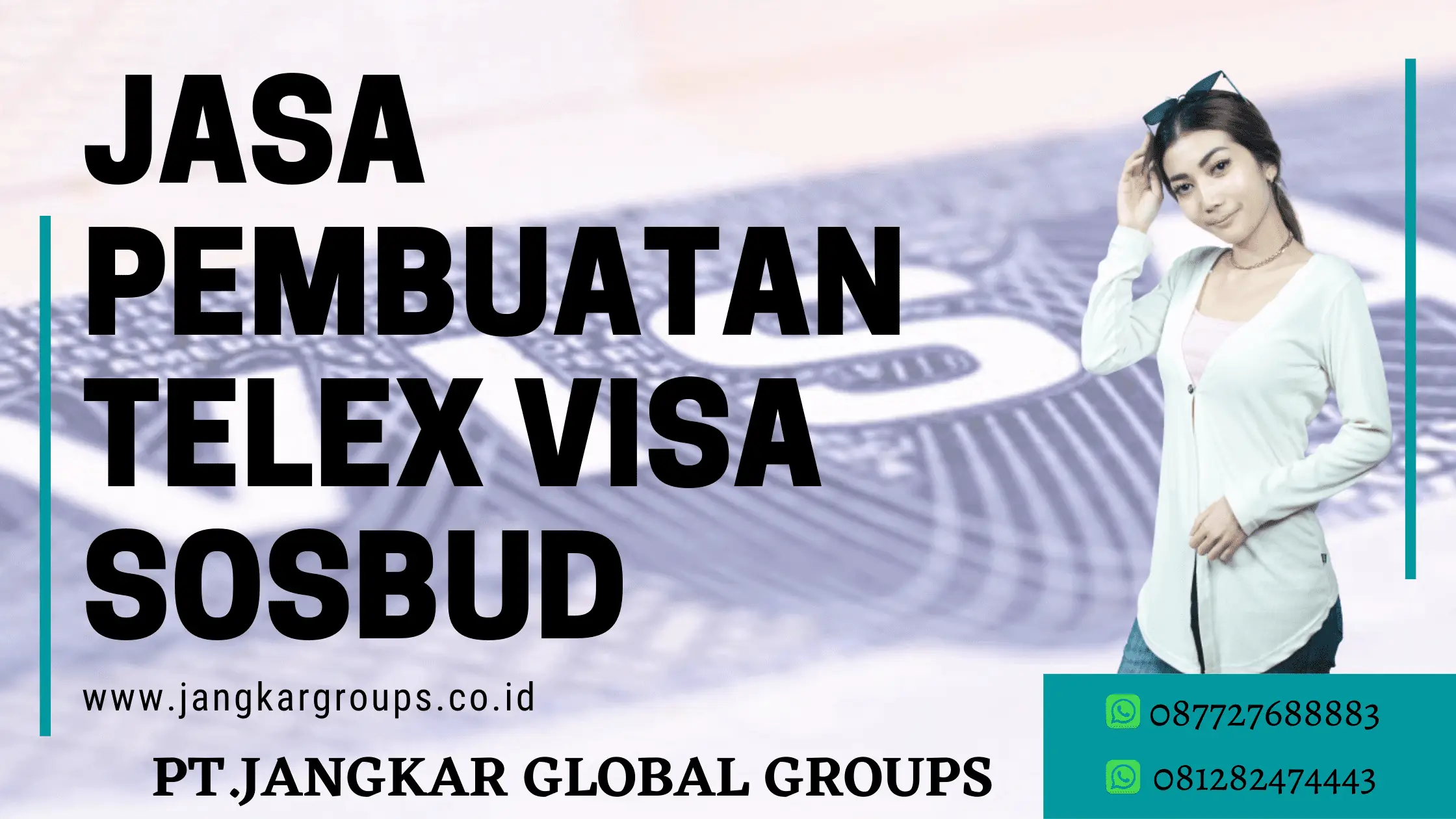 JASA PEMBUATAN TELEX VISA SOSBUD