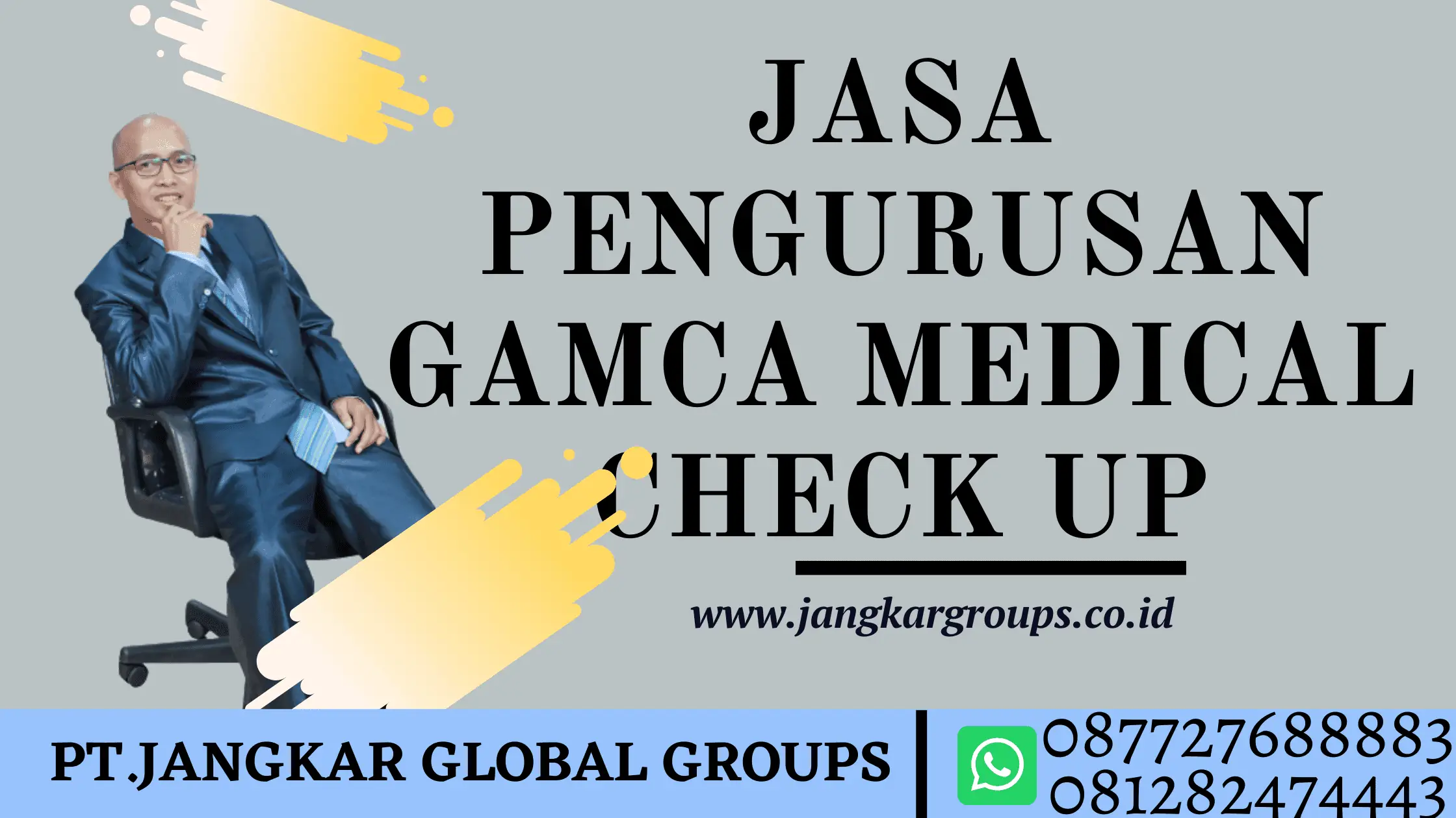 JASA PENGURUSAN GAMCA MEDICAL CHECK UP