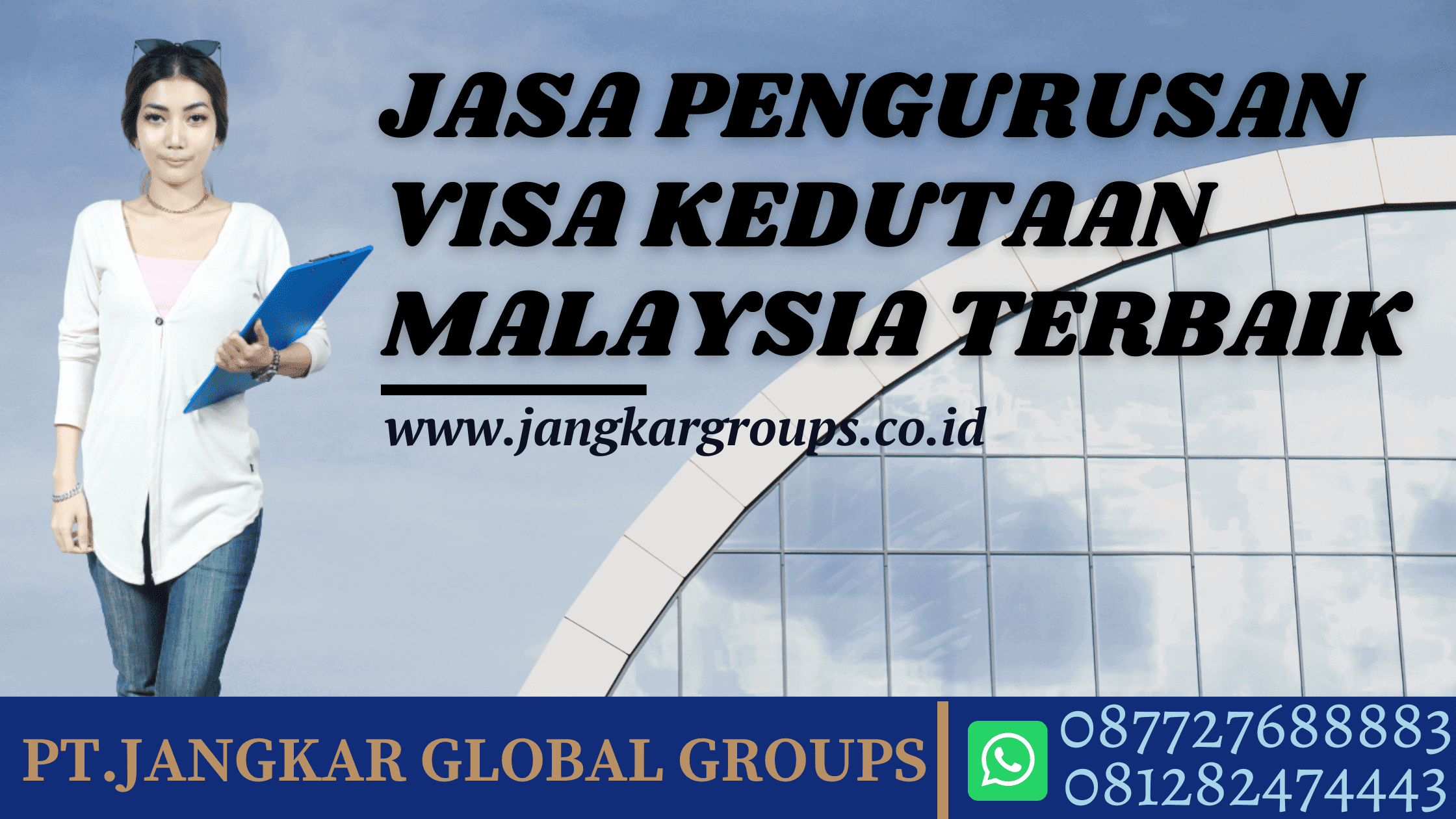 JASA PENGURUSAN VISA MALAYSIA TERBAIK