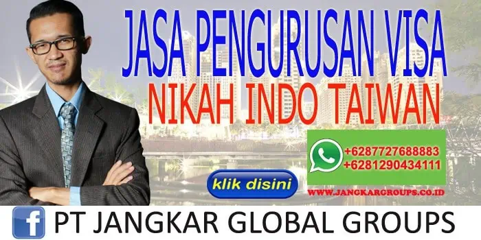 JASA PENGURUSAN VISA NIKAH INDO TAIWAN