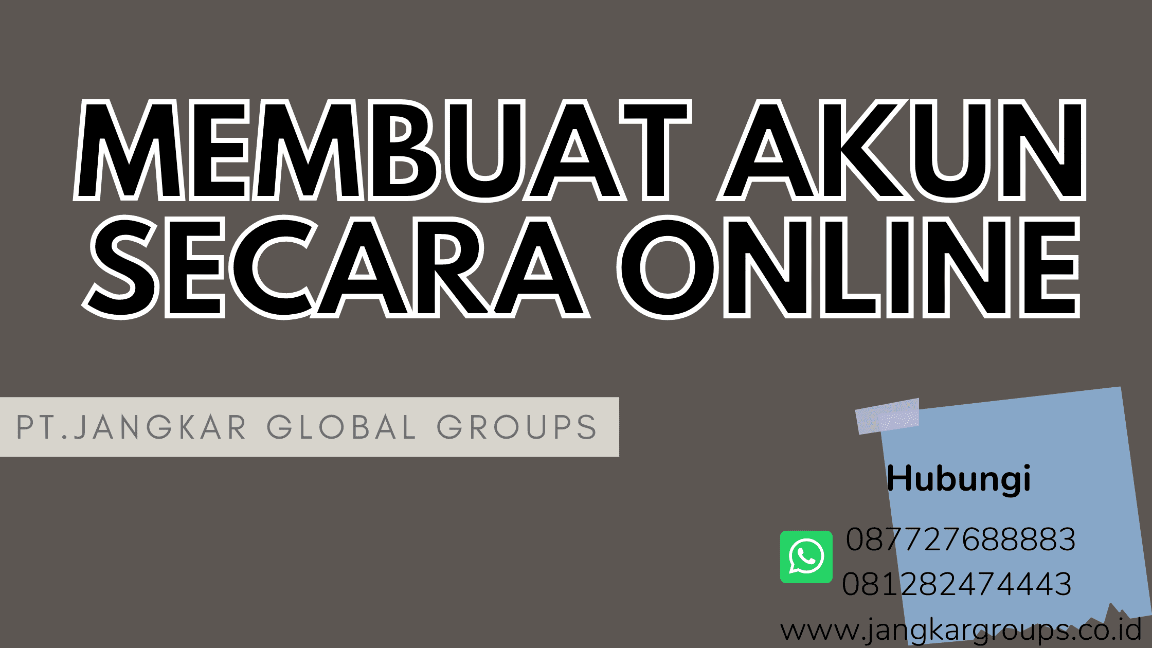 MEMBUAT AKUN SECARA ONLINE