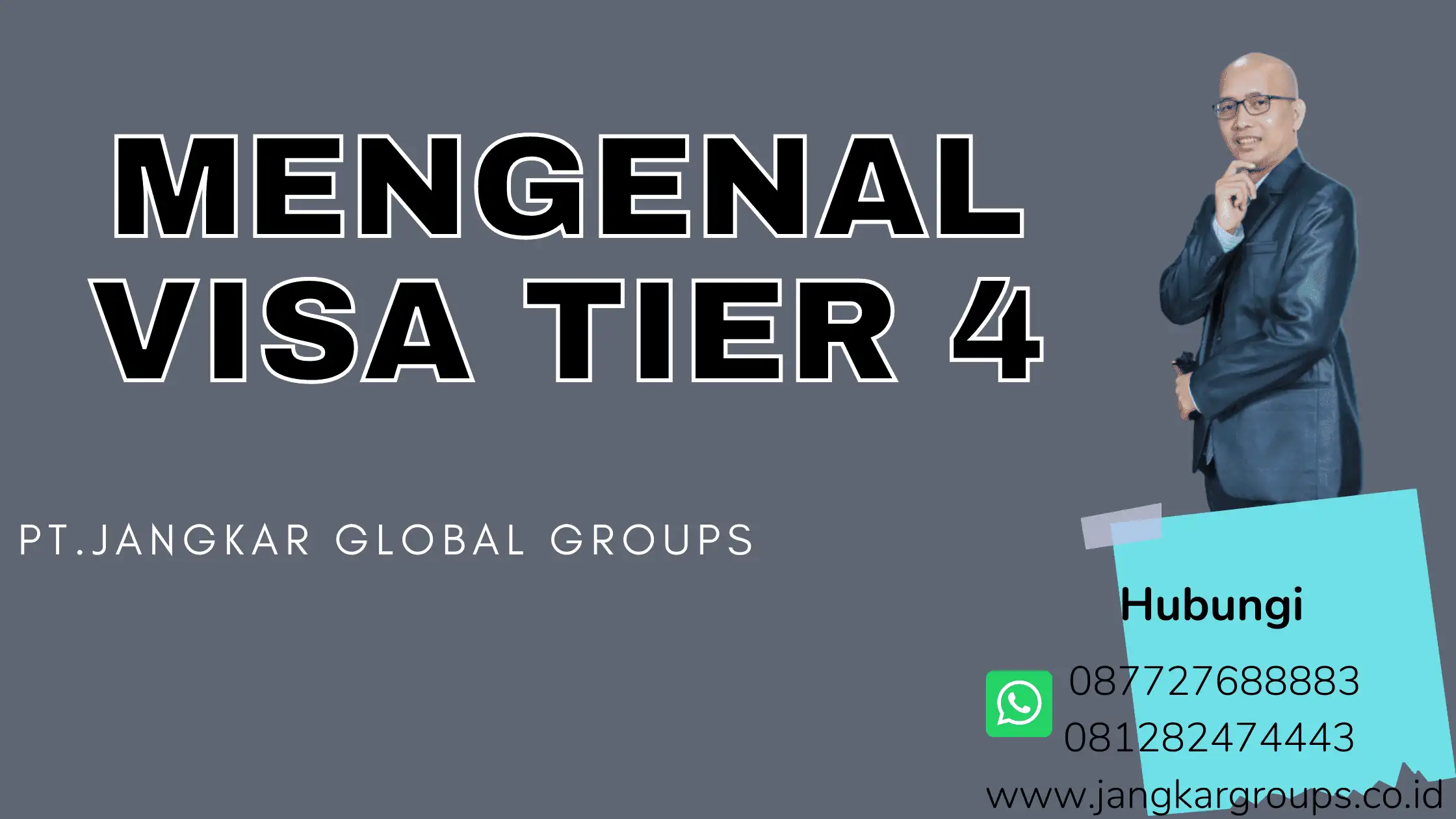 MENGENAL VISA TIER 4